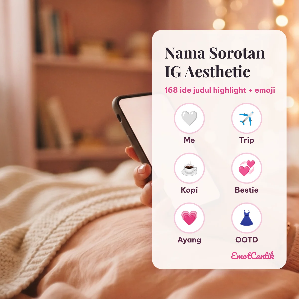 Nama sorotan IG aesthetic: contoh judul highlight Me, Trip, Kopi, Bestie, Ayang, OOTD dengan emoji